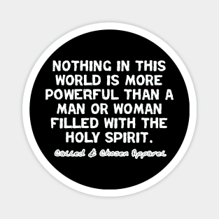 Nothing In This World Is More Powerful Than... Magnet
